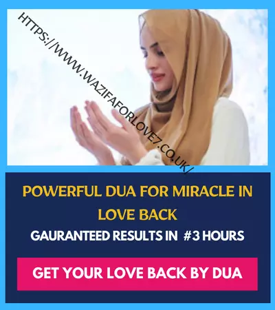 powerful dua for miracle in love back